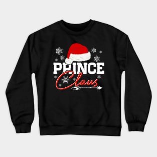 Prince Claus Xmas Light Santa Hat Christmas Ugly Crewneck Sweatshirt